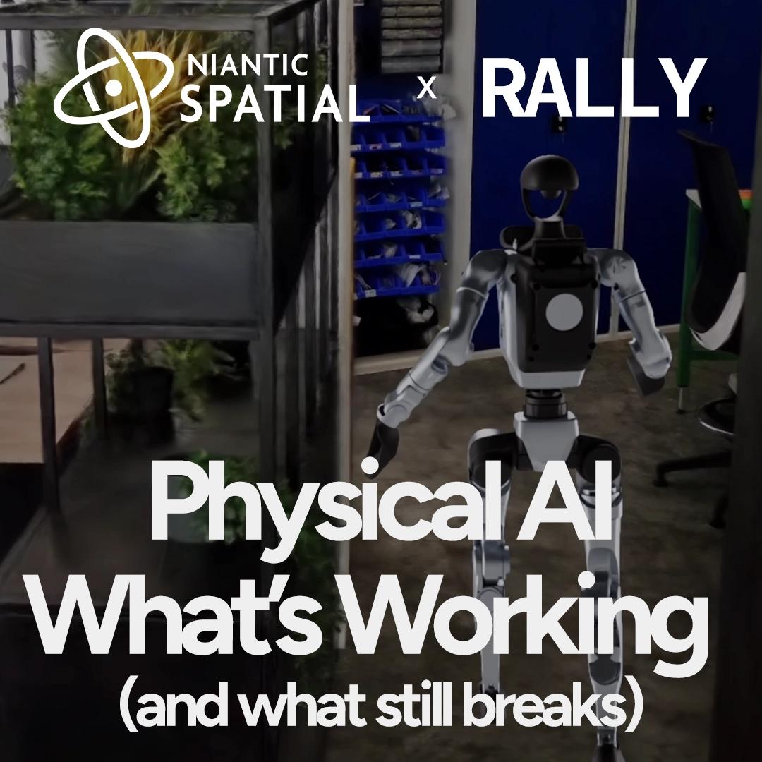 Physical AI: What's Working (and What Still Breaks)