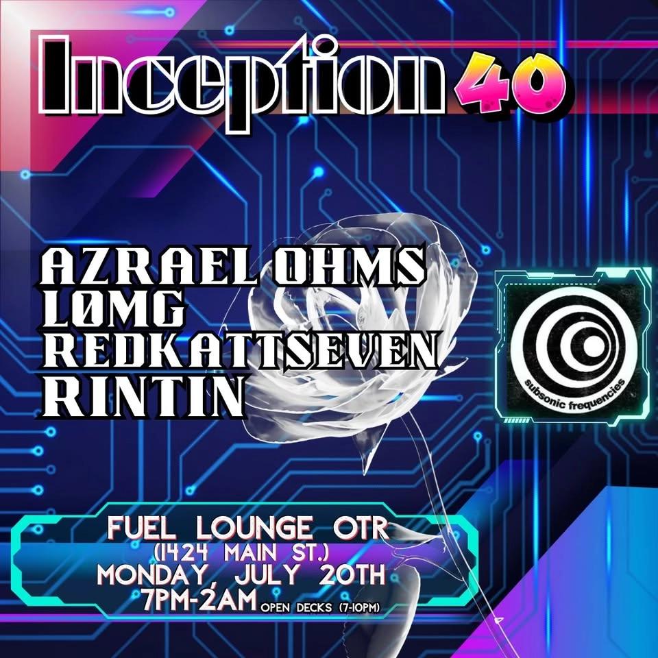Inception 40 featuring redkattseven, Rintin, LรMG and guest host Azrael Ohms