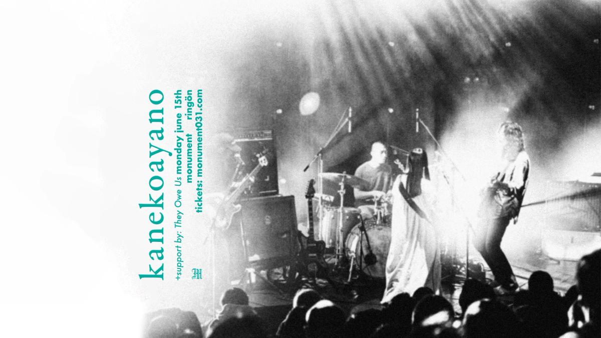kanekoayano + The Owe Us 15/6
