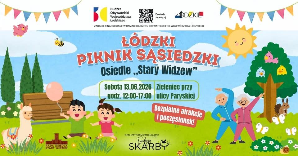 Łódzki Piknik Sąsiedzki - Osiedle ,,Stary Widzew"