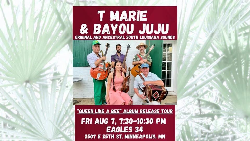 T Marie and Bayou Juju at Eagles 34 in Minneapolis