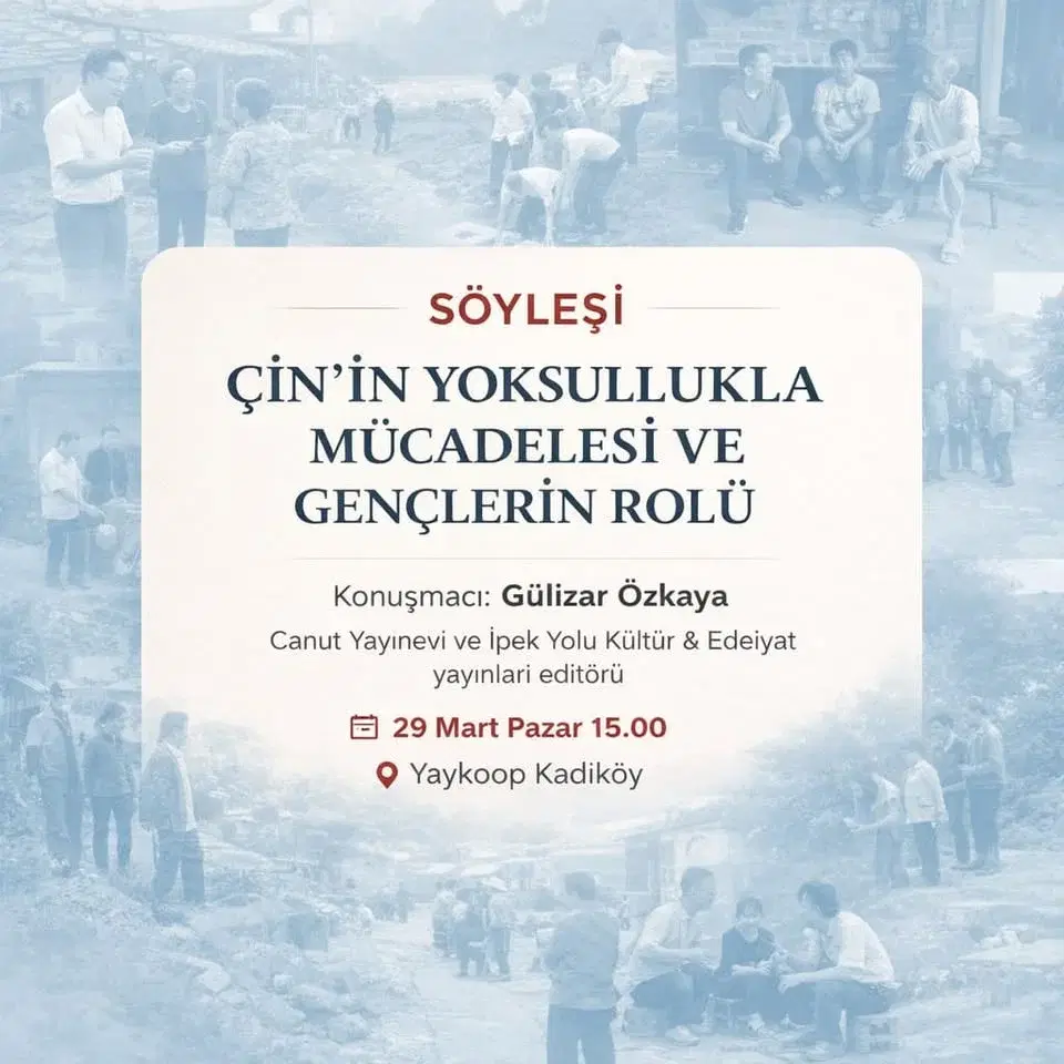 Söyleşi - Çin'in Yoksullukla Mücadelesi Gençlerin Rolü