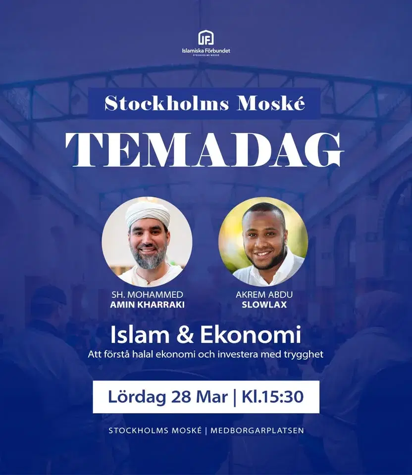 Temadag - Islam & Ekonomi | Lördag 28 Mars
