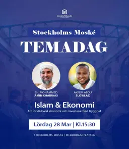 Temadag - Islam & Ekonomi | Lördag 28 Mars