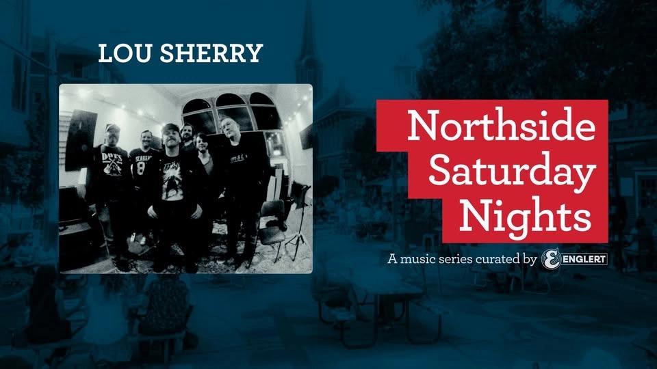 Northside Saturday Nights: Lou Sherry