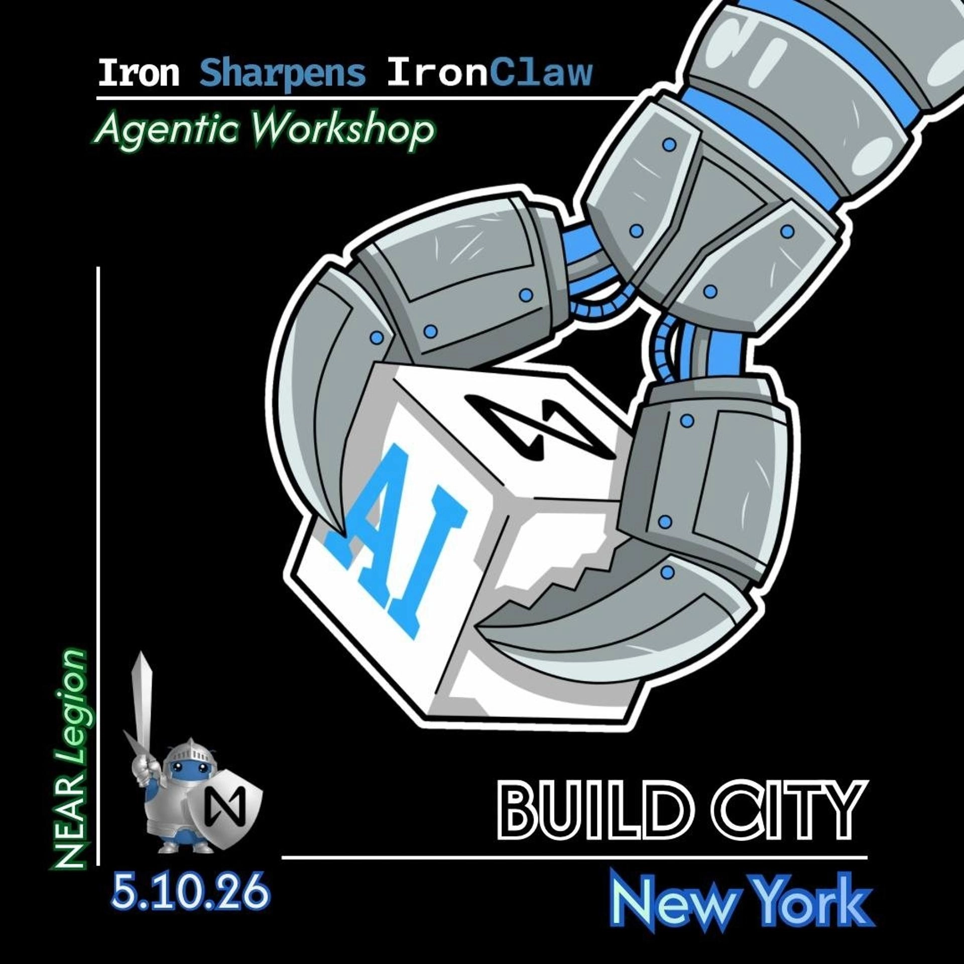 Iron Sharpens IronClaw: Agentic Workshop