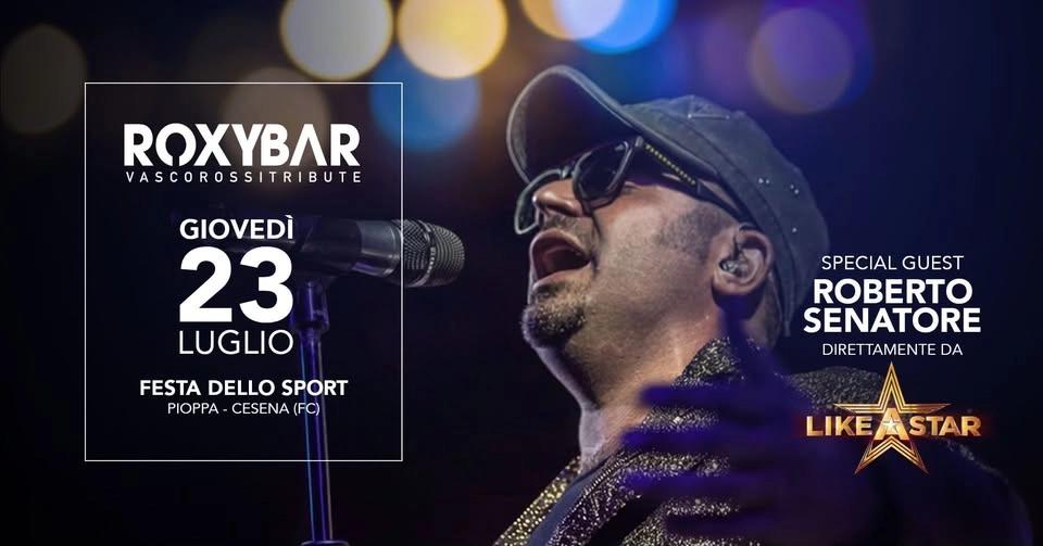 Festa dello Sport Pioppa di Cesena (FC) - ROXY BAR Vasco Rossi Tribute