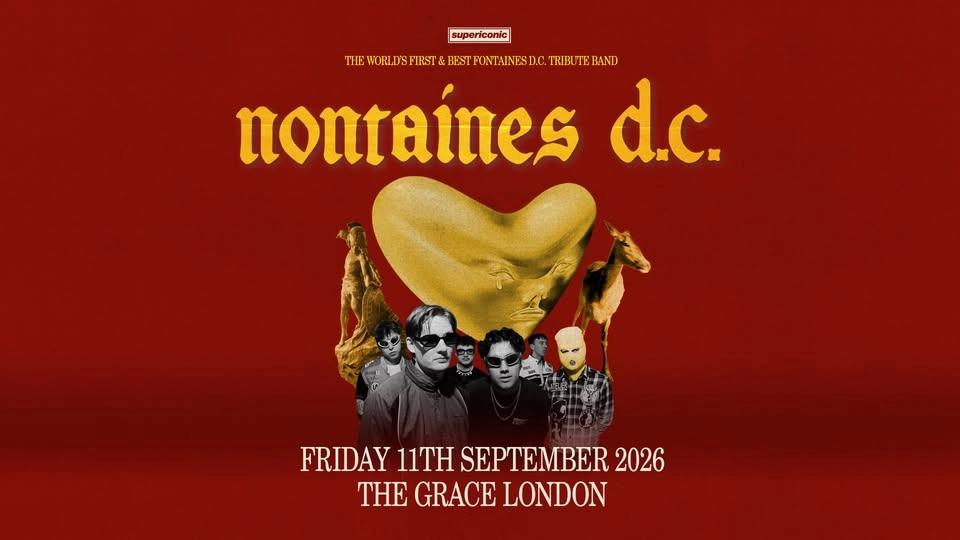 Nontaines D.C. (Fontaines D.C. Tribute) - Live at The Grace, London
