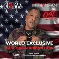 The Outlawz- Last Man Standing Tour with Edi Don