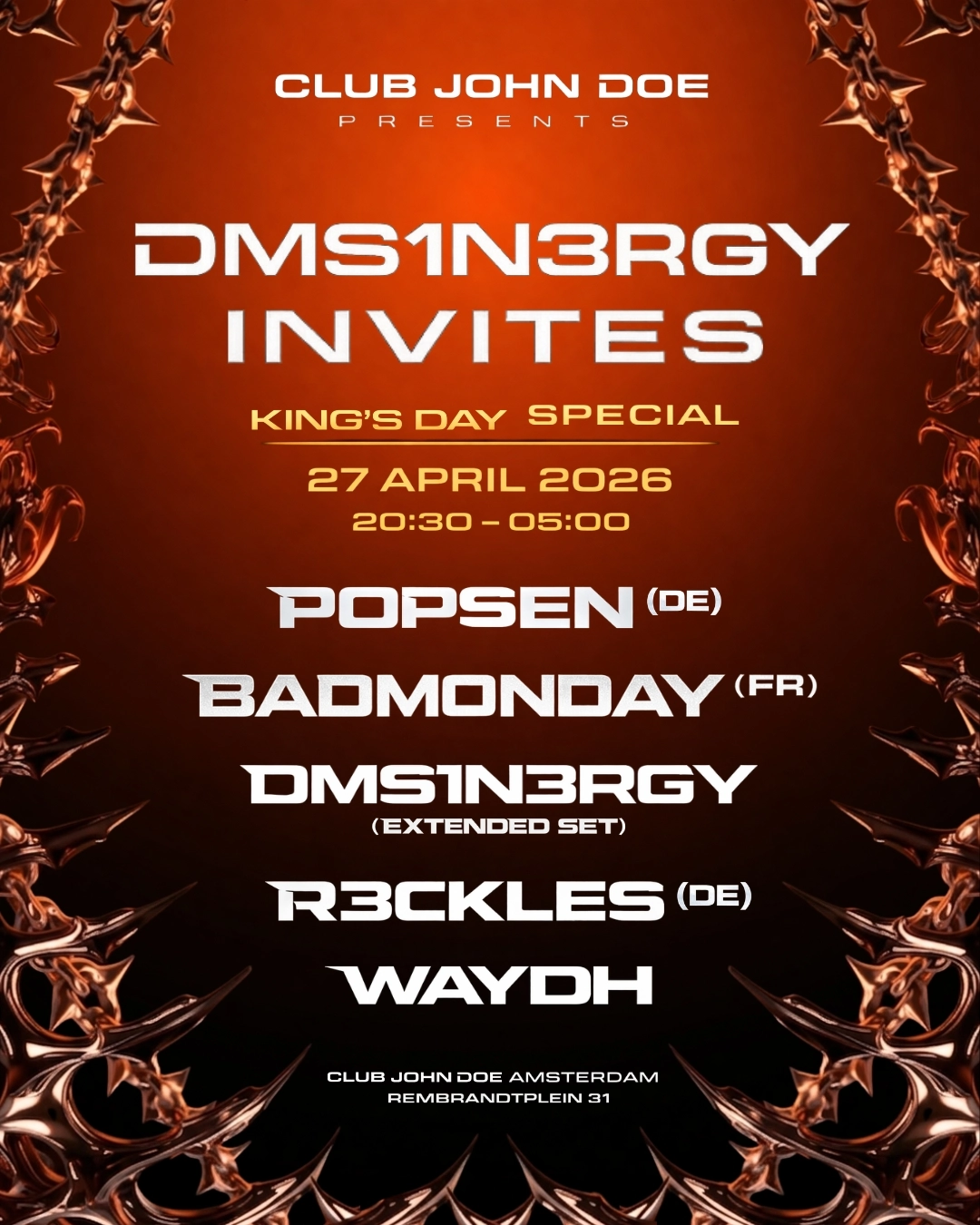 DMS1N3RGY INVITES - King's day Special