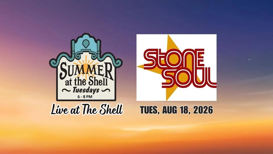 Stone Soul (Soul & Motown) / Summer at the Shell Tuesdays