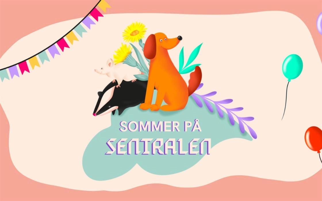 Sommer på Sentralen