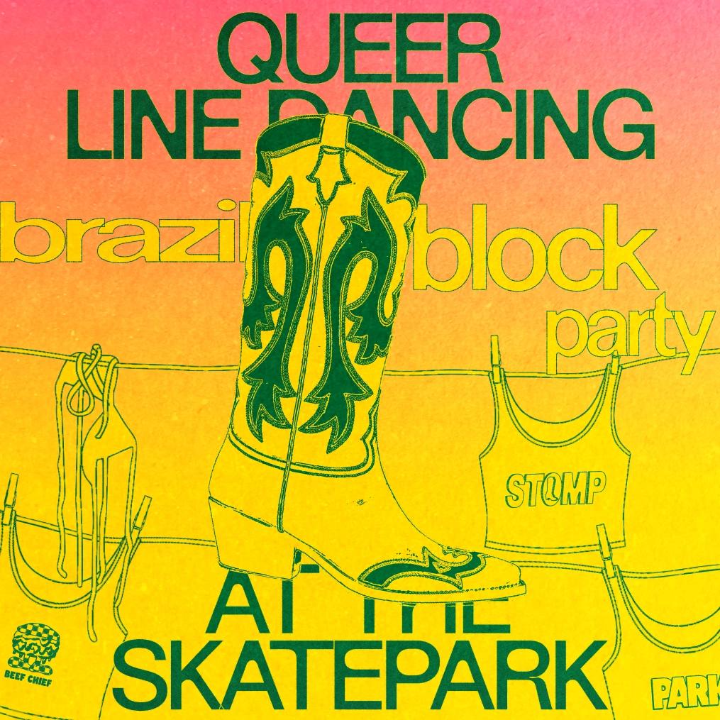 QUEER LINE DANCING @ THE SKATEPARK 🇧🇷 BRAZIL BLOCK PARTY