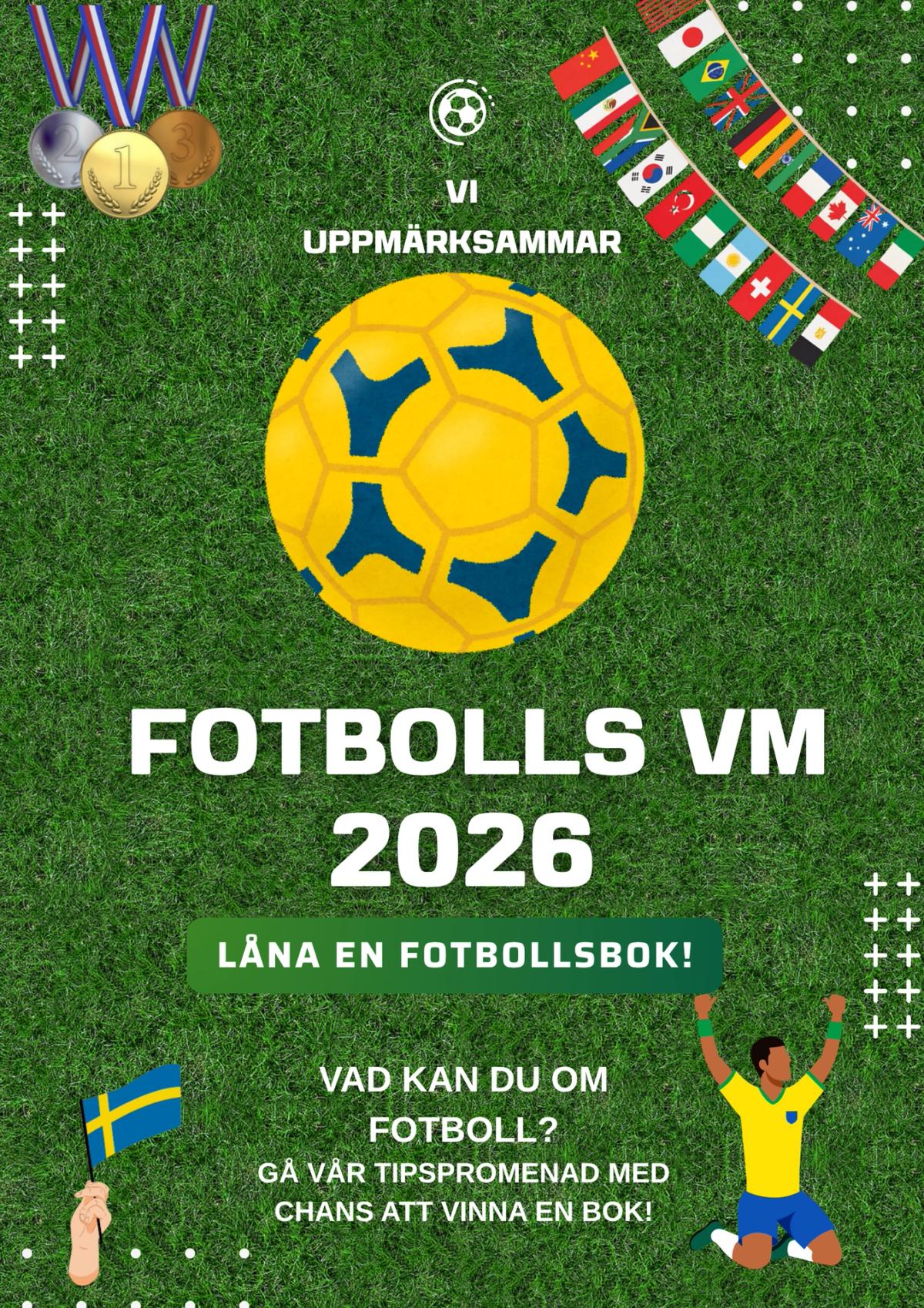 Vi uppmärksammar Fotbolls-VM