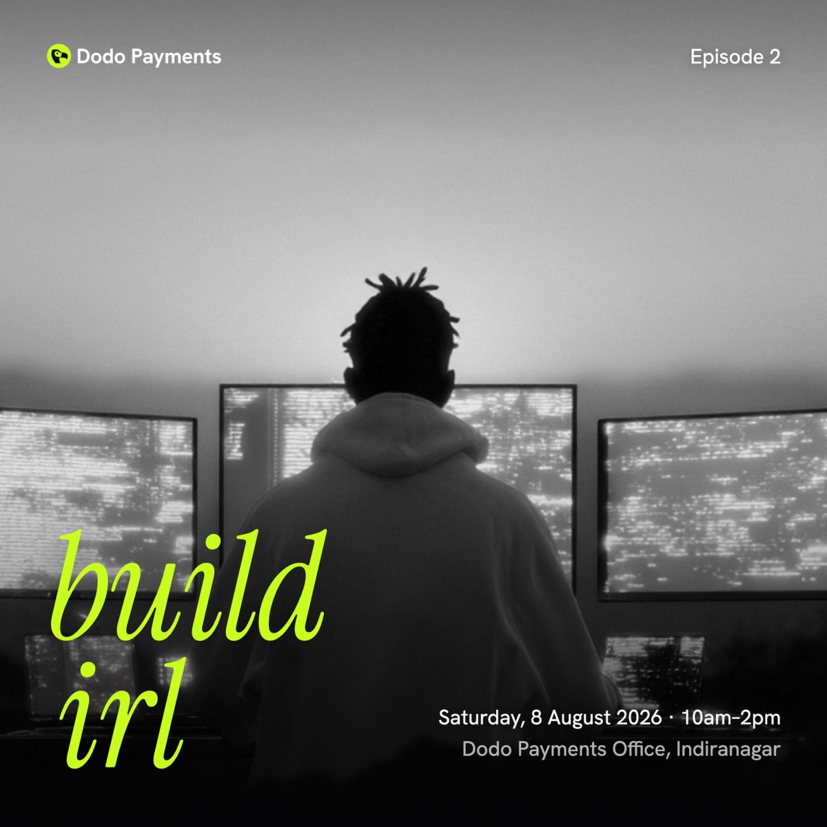 Build irl - Ep 2
