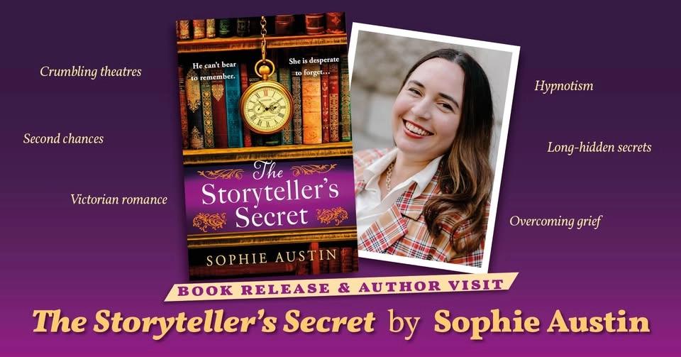Author visit: THE STORYTELLER’S SECRET presented by Sophie Austin