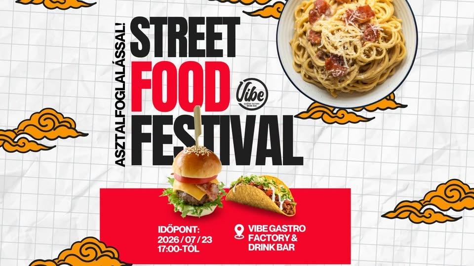 VIBE - STREET FOOD FESTIVAL 07/23