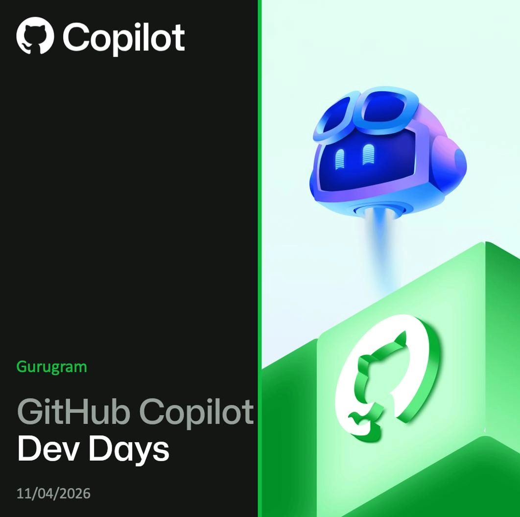 GitHub Copilot Dev Days | Gurugram