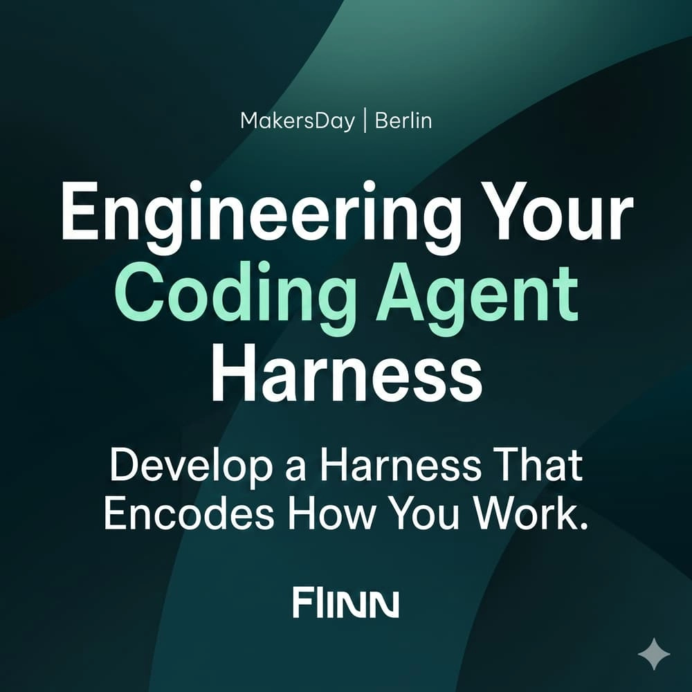 MakersDay: Engineering Your Coding Agent Harness