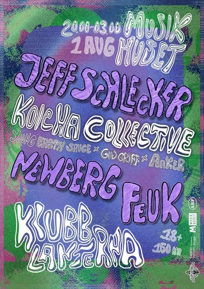 KLUBB LANTERNA 9 🏮- KOICHA COLLECTIVE | NEWBERG | FEUK | JEFF SCHLECKER