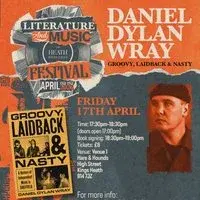Author Event: Daniel Dylan Wray - Groovy, Laidback and Nasty