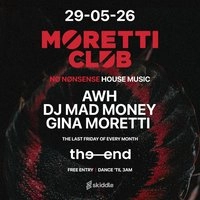 Moretti Club Monthly Takeover The End Bar Leeds