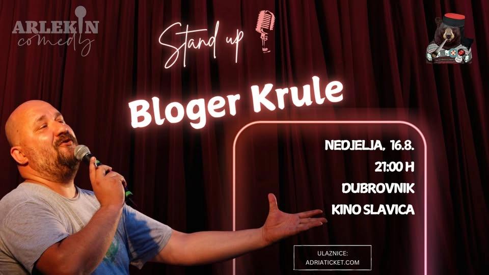 Bloger Krule Stand Up @Dubrovnik