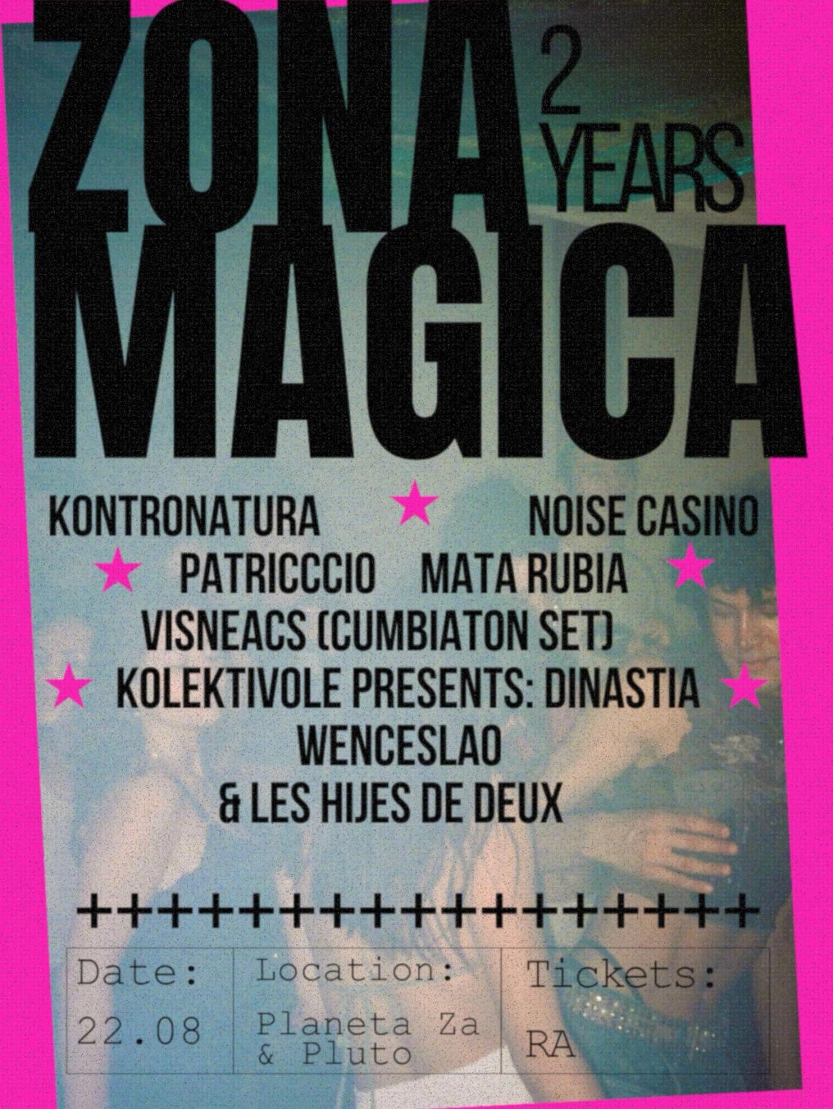 ─୨ৎ─2 YEARS of Zona Magica─୨ৎ─
