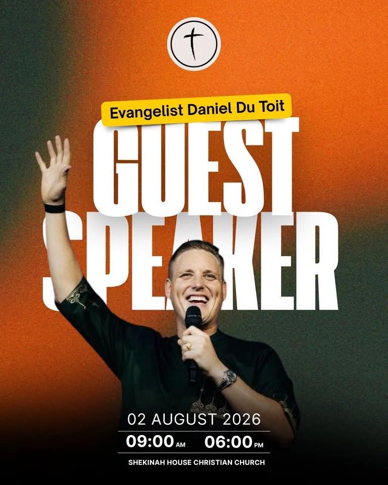 Guest Speaker- Evangelist Daniel du Toit