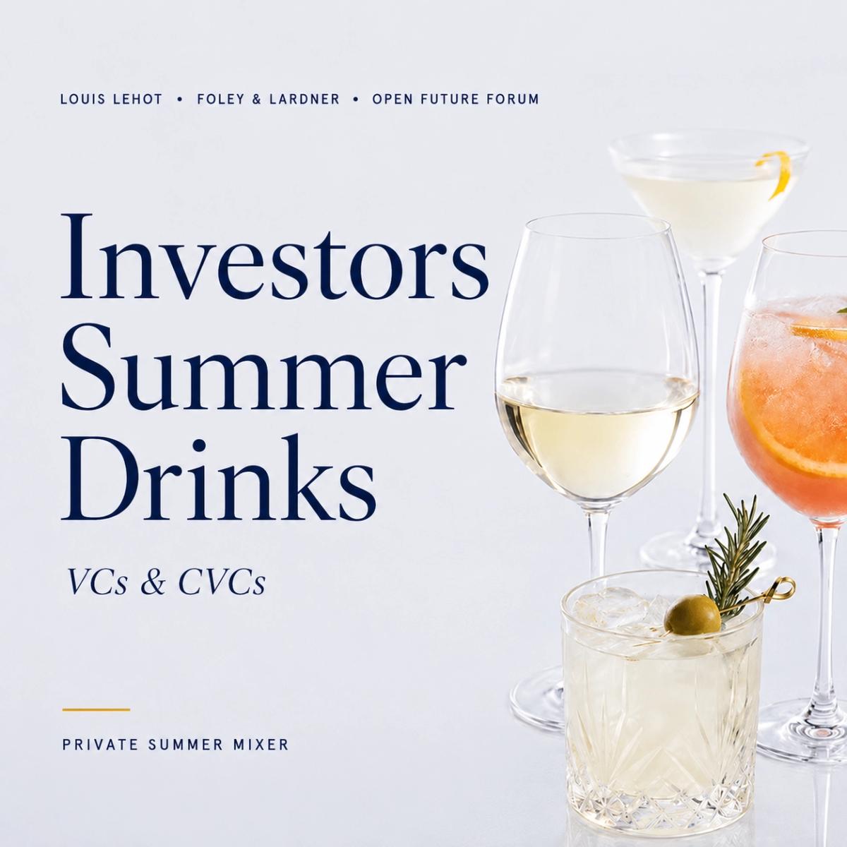 Investors Summer Drinks