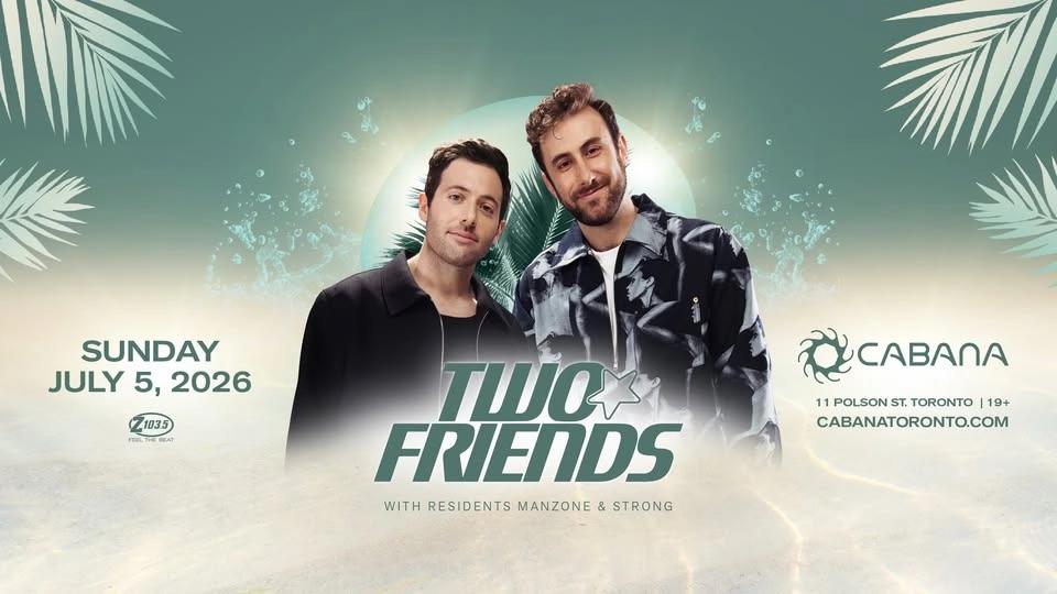 Two Friends @ Cabana