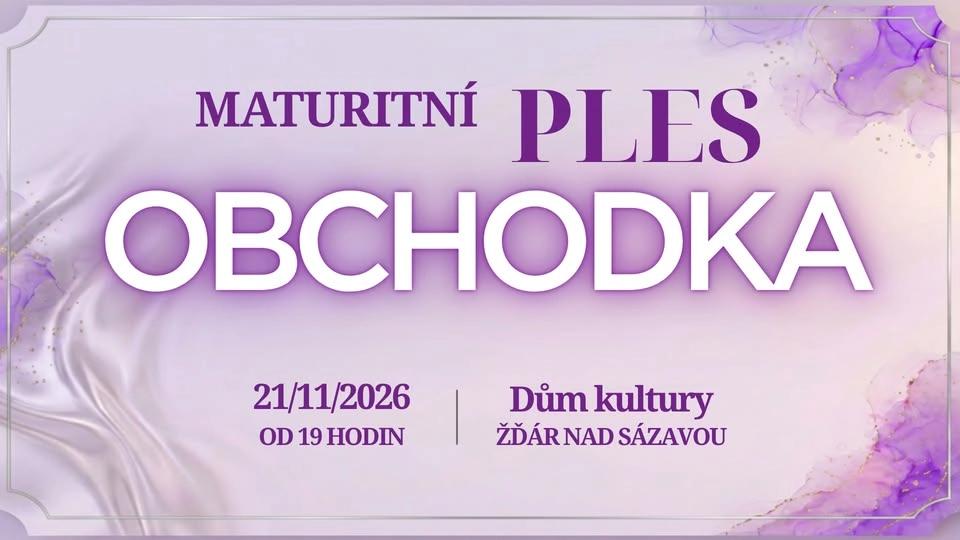 MATURITNÍ ples OBCHODKA