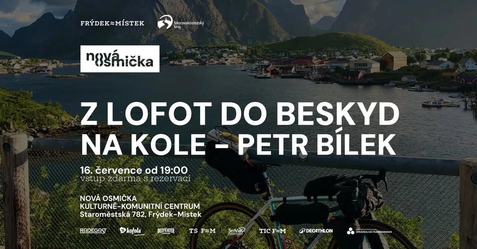 Z Lofot do Beskyd na kole - Petr Bílek