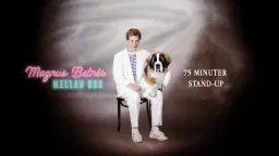 Magnus Betnér – "Mellan oss" - Göteborg - Extra