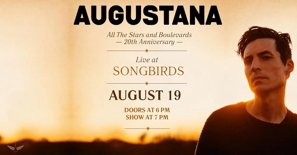 Augustana // All The Stars and Boulevards 20th Anniversary