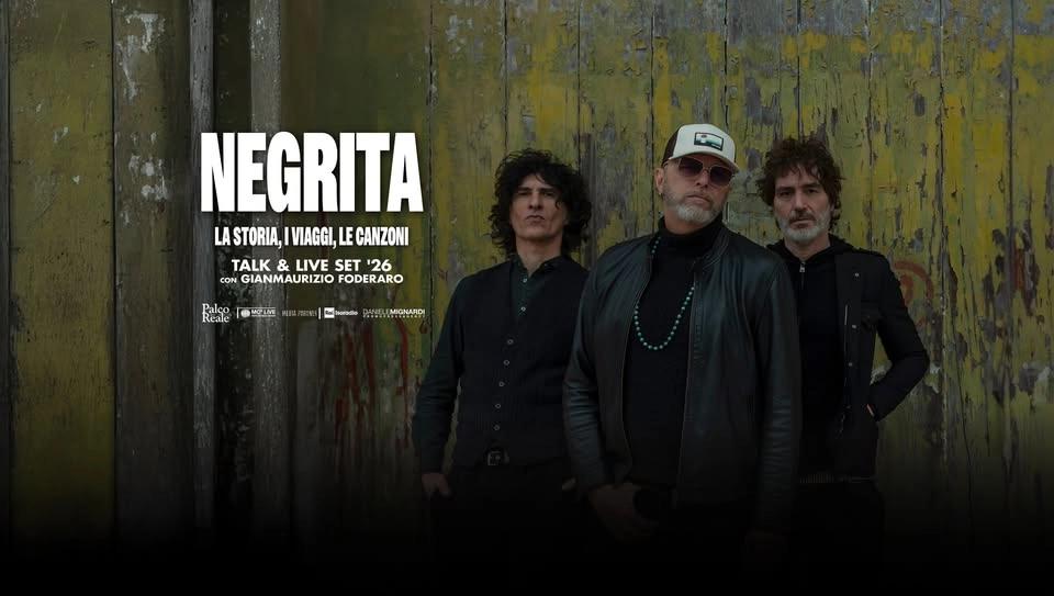 NEGRITA - LA STORIA, I VIAGGI, LE CANZONI // GENOVA (GE)