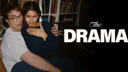The Drama