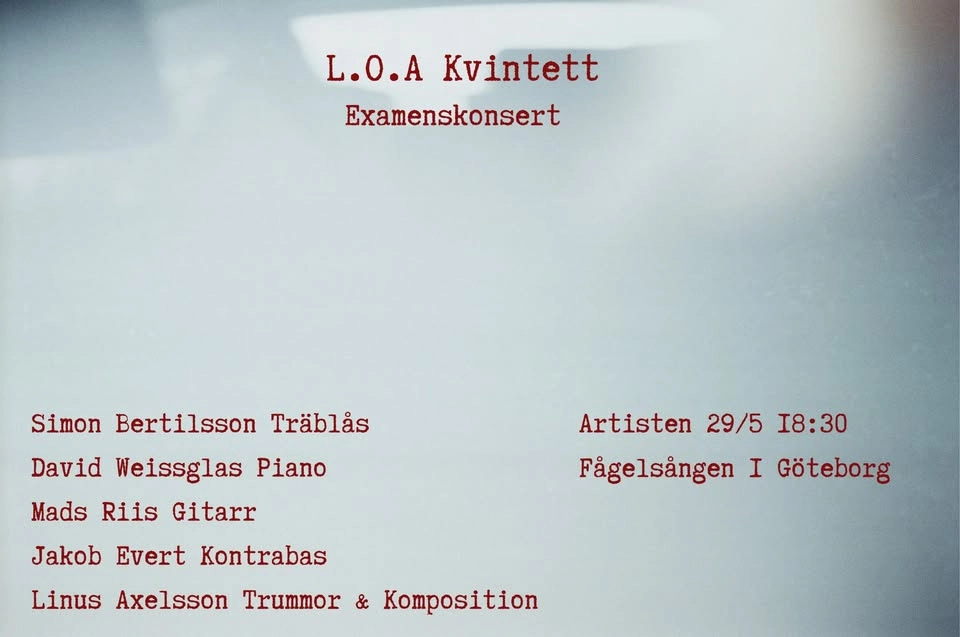 L.O.A Kvintett en Examen