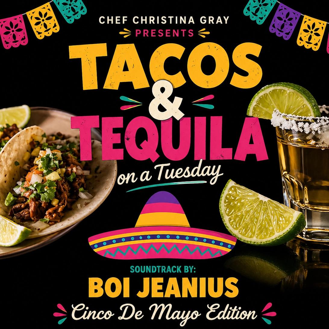 Tacos & Tequila On A Tuesday