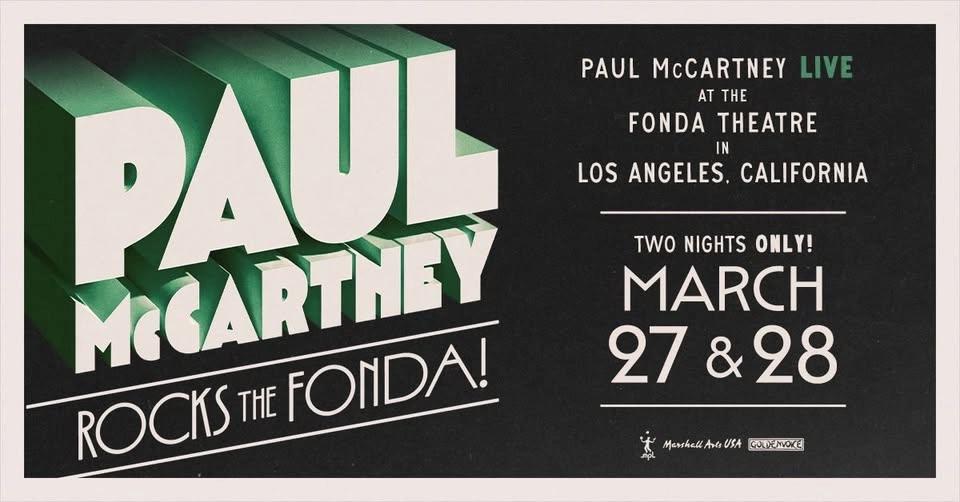 Paul McCartney ROCKS THE FONDA