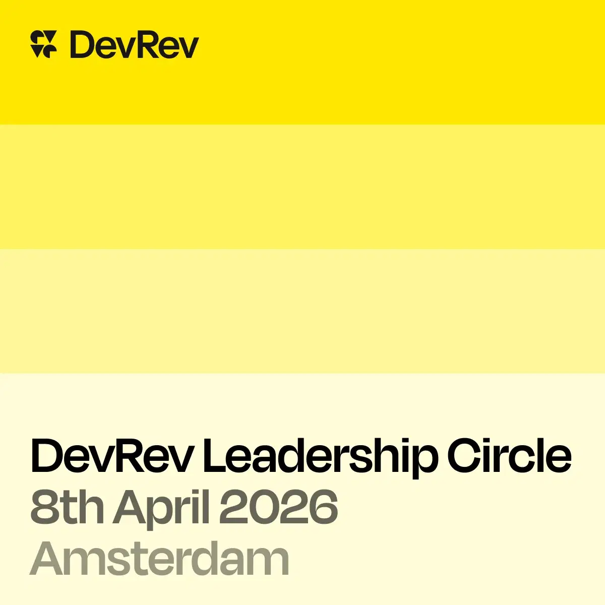 DevRev Leadership Circle Amsterdam 2026