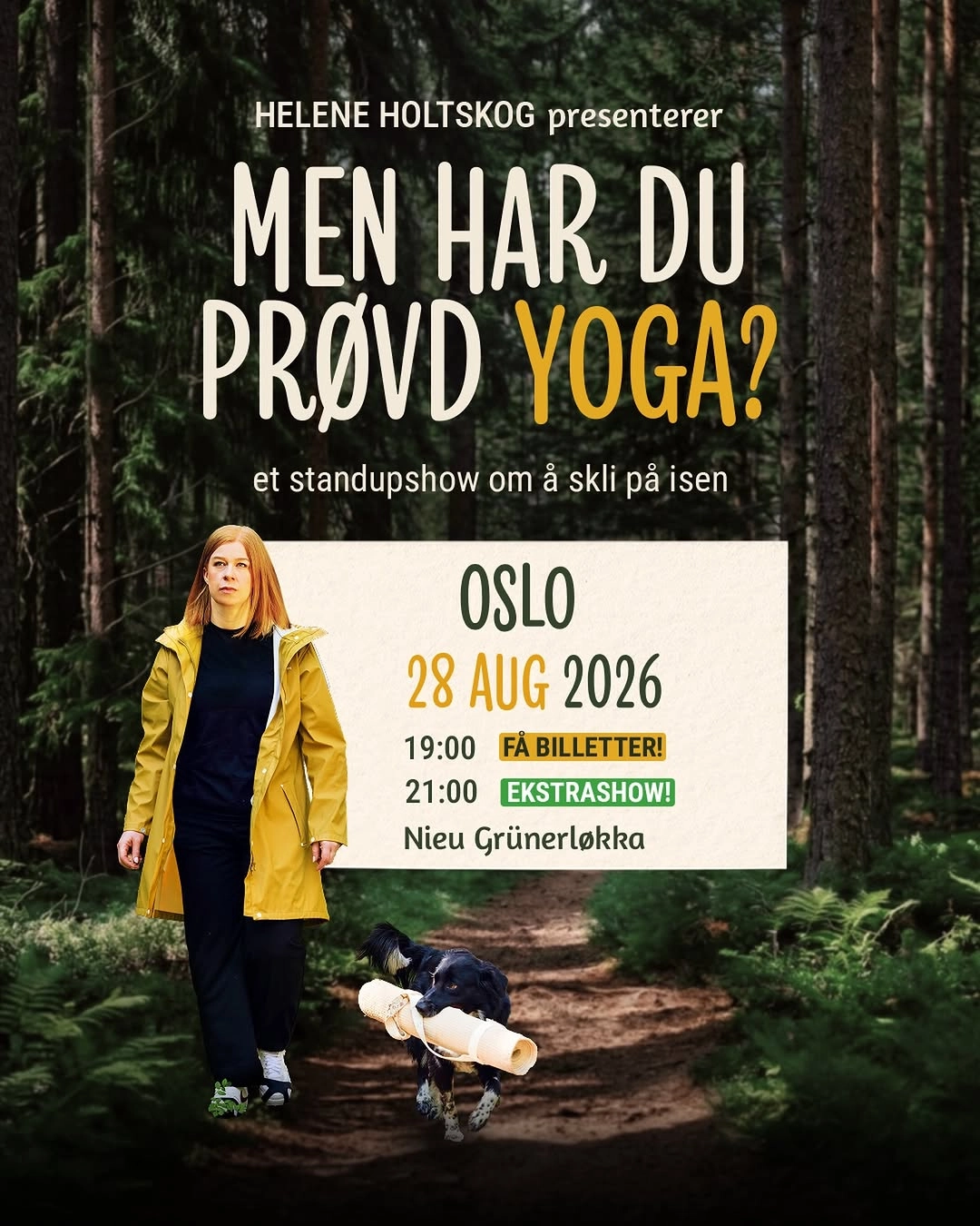 Men har du prøvd yoga? - et standupshow om å skli på isen