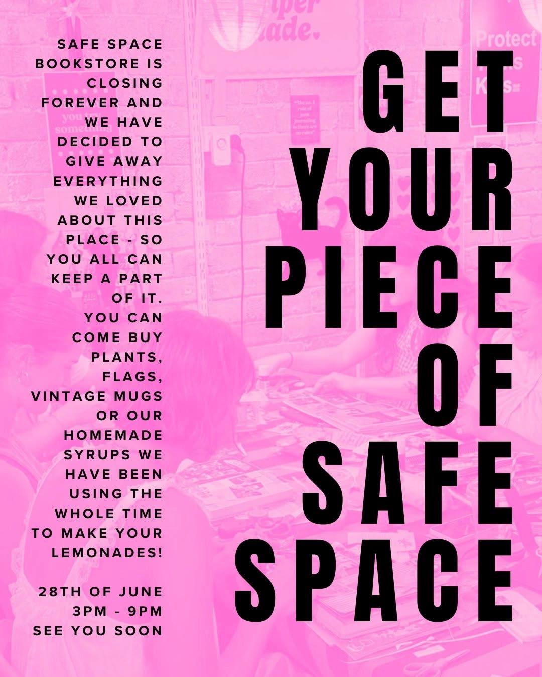 Get Your Piece of Safe Space – Closing Sale Event