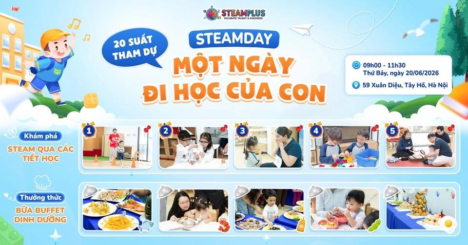 Sự kiện STEAMDAY - MỘT NGÀY ĐI HỌC CỦA CON