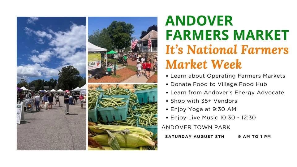 Andover Farmers Market Week 8: National Farmers Market Week