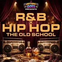 R&B x Hip Hop - The Old School - Sheffield