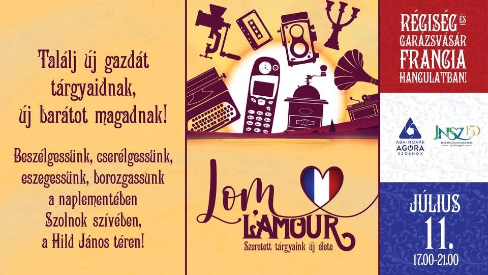 Lom l’amour – Régiség és garázsvásár