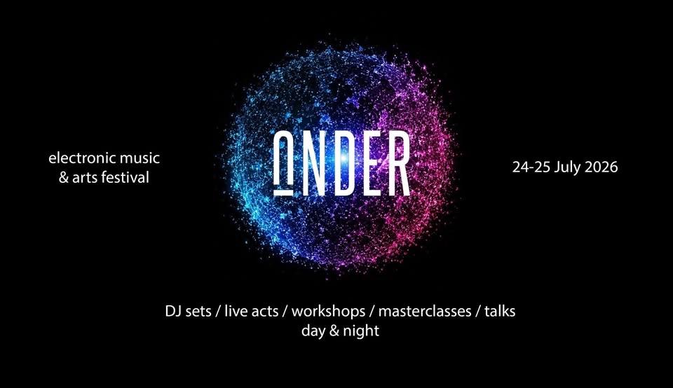 UNDER 2026: electronic music & arts festival
