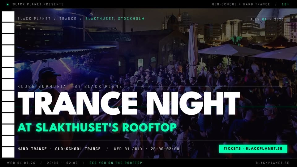 Klubb Euphoria - Trance night at Slakthuset's rooftop!