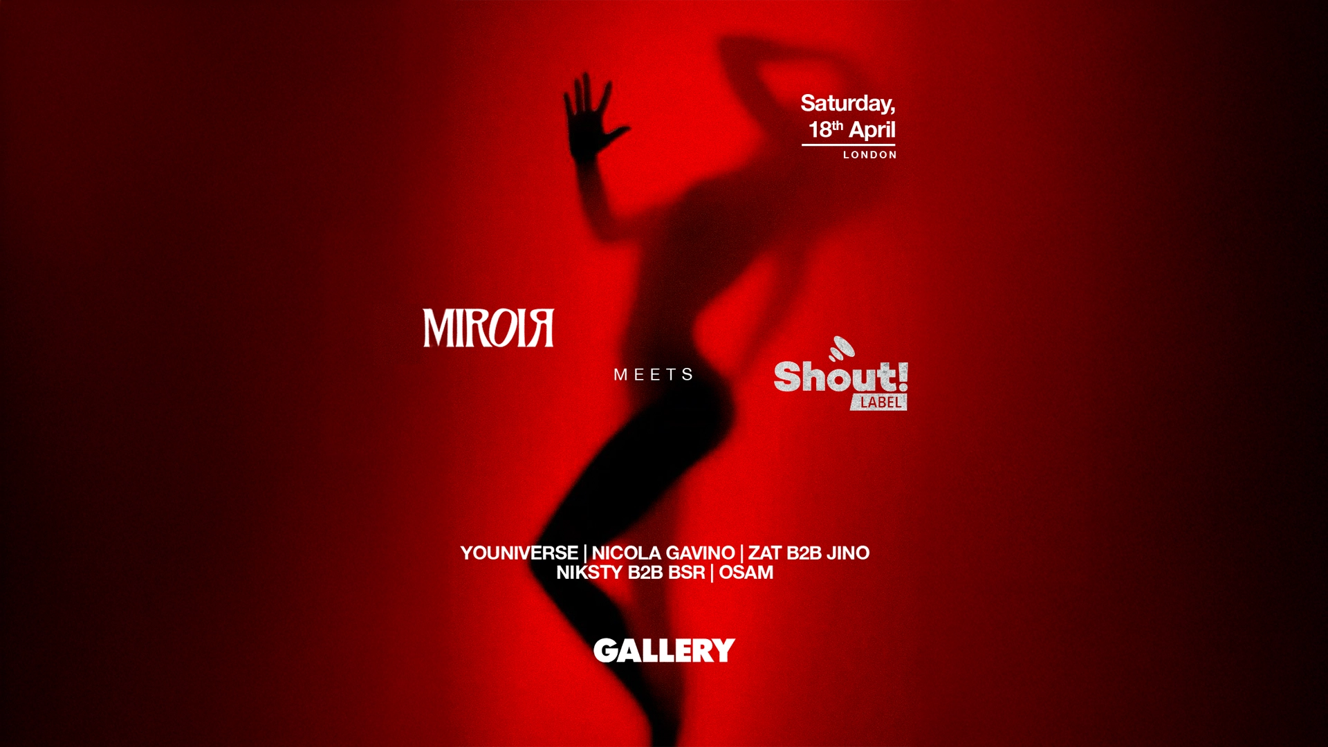 MIROIR meets Shout! at Gallery